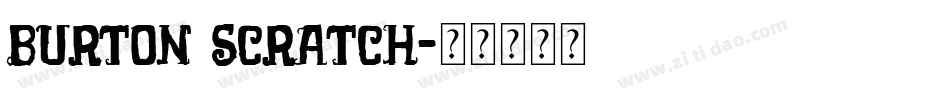 Burton Scratch字体转换